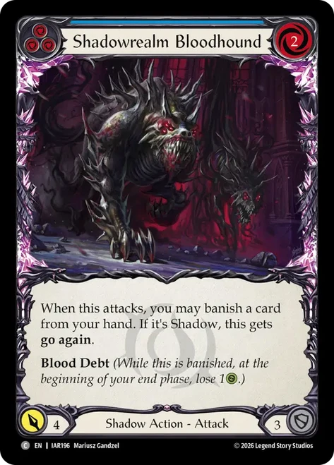 Shadowrealm Bloodhound (Blue)
Usurp the Shadow Throne
Single
Flesh and Blood