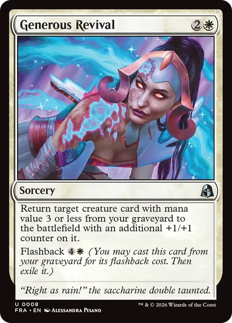 Generous Revival
Reality Fracture
Single
Magic: The Gathering
