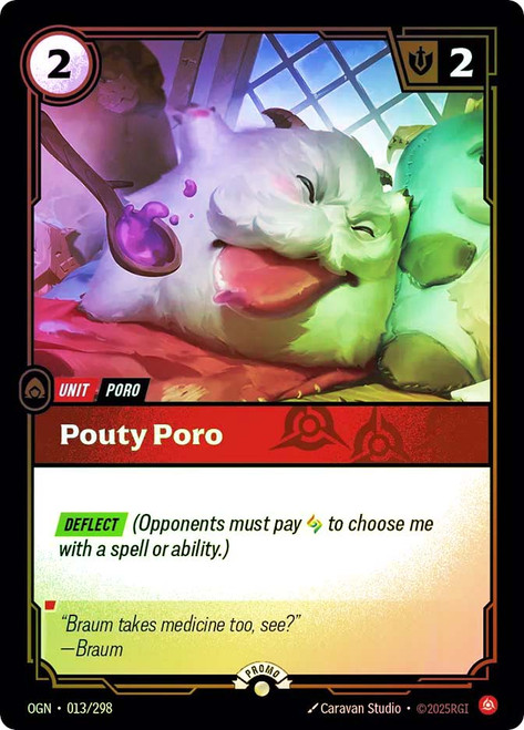 Pouty Poro (Nexus Night)
Promotional Cards
Single
Riftbound