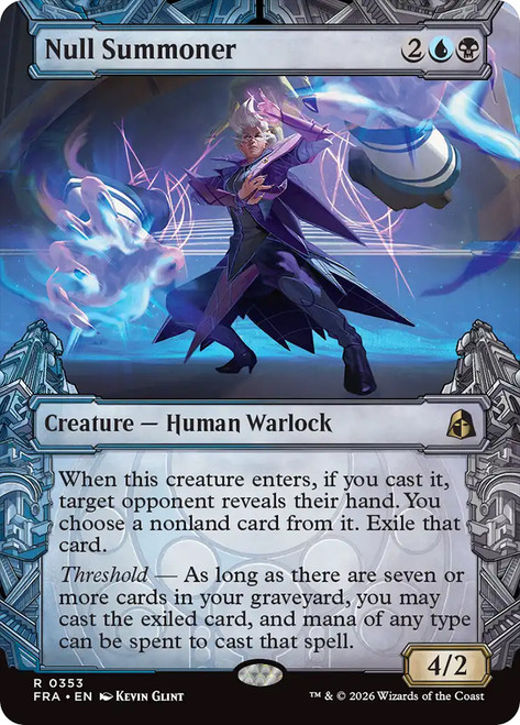 Null Summoner
Reality Fracture
Single
Magic: The Gathering