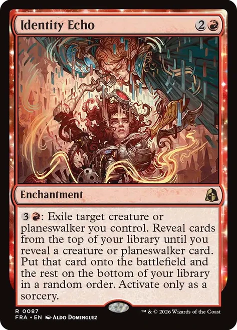 Identity Echo
Reality Fracture
Single
Magic: The Gathering