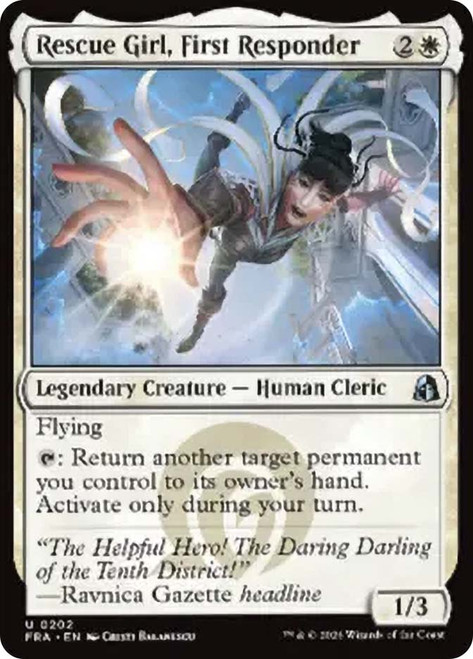 Rescue Girl, First Responder
Reality Fracture
Single
Magic: The Gathering