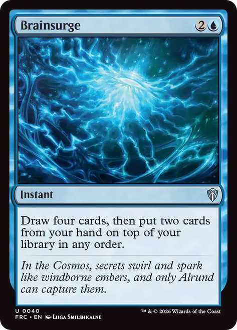 Brainsurge
Reality Fracture Commander
Single
Magic: The Gathering