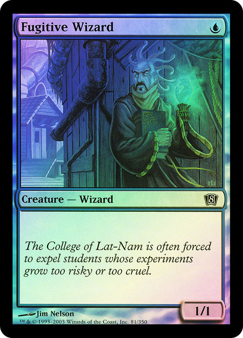 Fugitive Wizard\n8th Edition\nSingle\nMagic The Gathering
