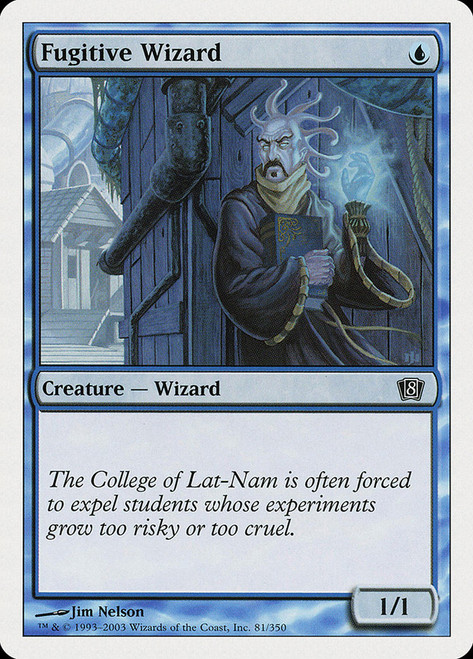 Fugitive Wizard\n8th Edition\nSingle\nMagic The Gathering