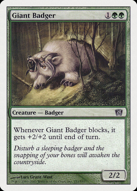 Giant Badger | 8th Edition | Star City Games