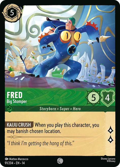 Fred - Big Stomper
Hyperia City
Single
Disney Lorcana
