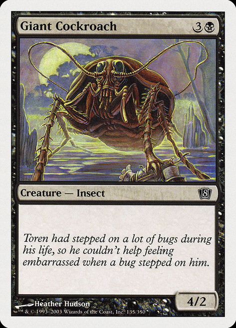 Giant Cockroach\n8th Edition\nSingle\nMagic The Gathering