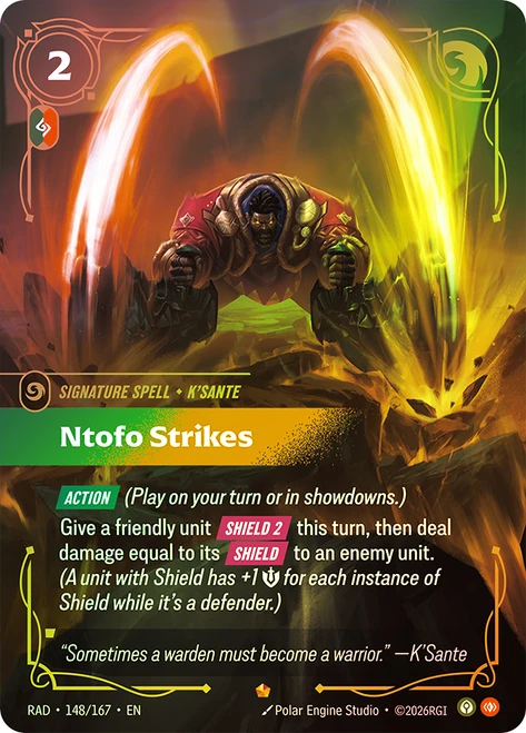 Ntofo Strikes
Radiance
Single
Riftbound