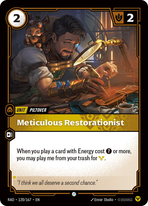 Meticulous Restorationist
Radiance
Single
Riftbound