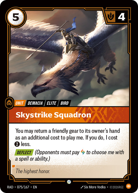 Skystrike Squadron
Radiance
Single
Riftbound