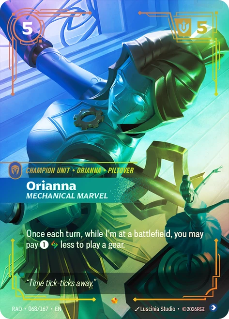 Orianna - Mechanical Marvel
Radiance
Single
Riftbound