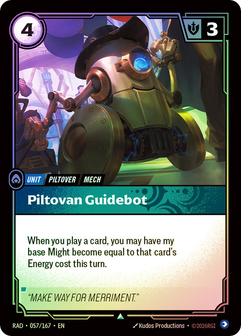 Piltovan Guidebot
Radiance
Single
Riftbound