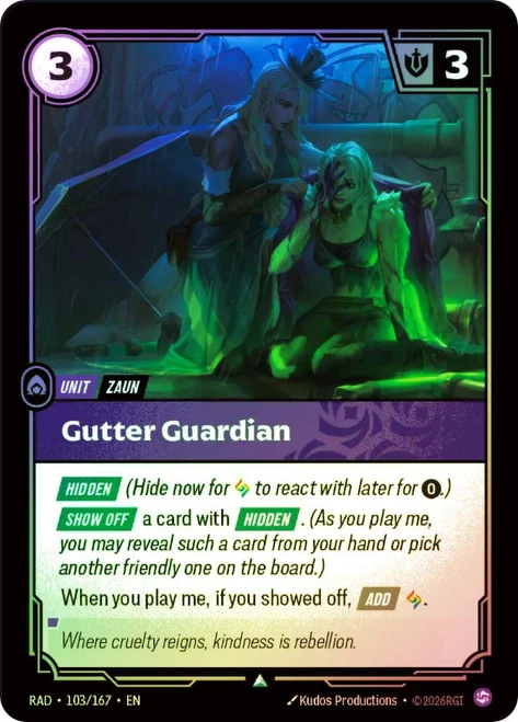 Gutter Guardian
Radiance
Single
Riftbound