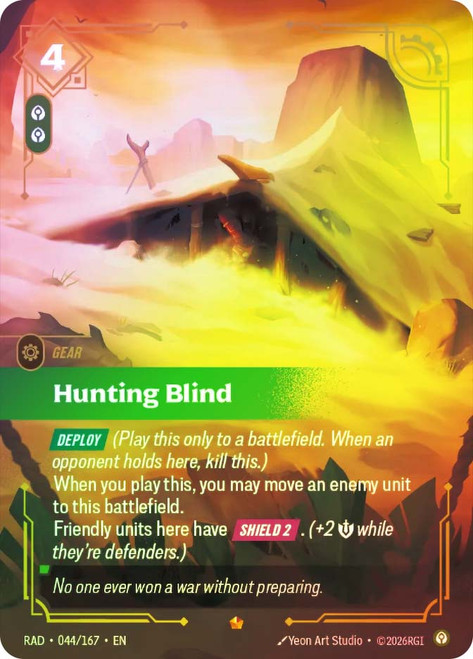 Hunting Blind
Radiance
Single
Riftbound