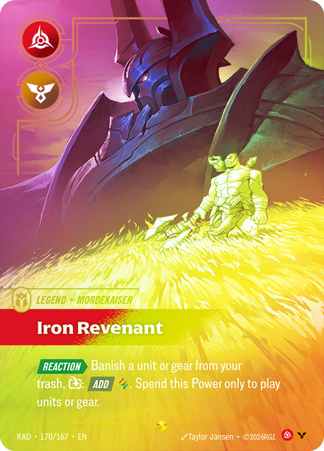 Mordekaiser - Iron Revenant
Radiance
Single
Riftbound