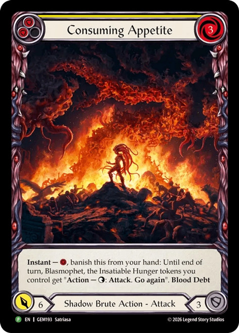 Consuming Appetite (GEM Pack)
GEM Pack
Single
Flesh and Blood