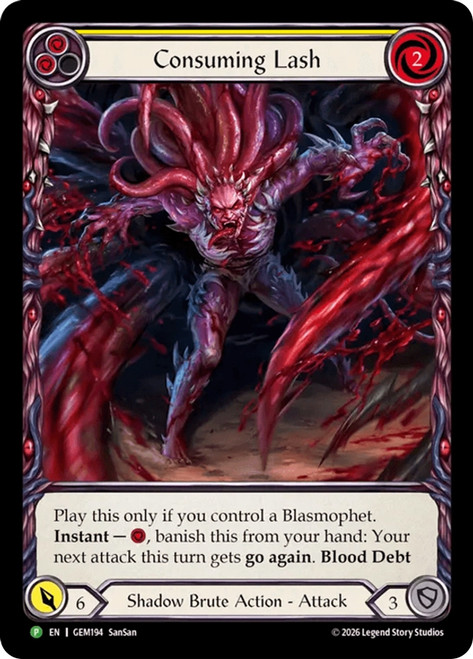 Consuming Lash (GEM Pack)
GEM Pack
Single
Flesh and Blood