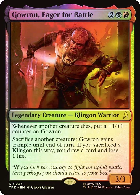 Gowron, Eager for Battle
Star Trek
Single
Magic: The Gathering