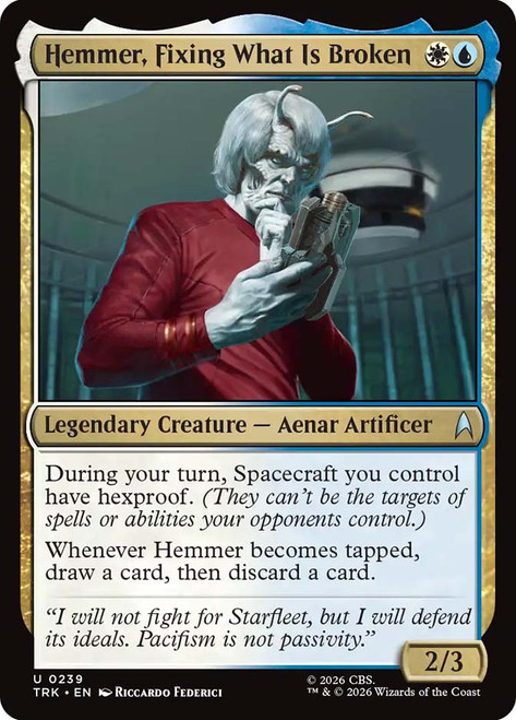 Hemmer, Fixing What Is Broken
Star Trek
Single
Magic: The Gathering
