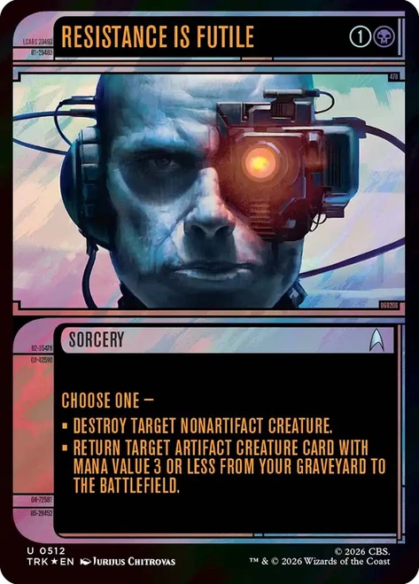 Resistance Is Futile
Star Trek
Single
Magic: The Gathering