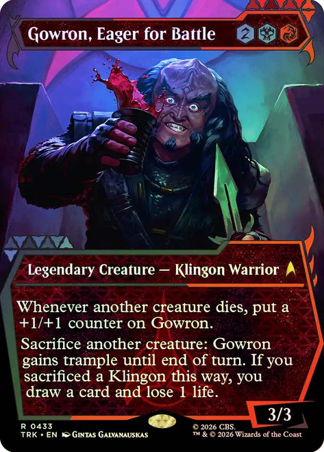 Gowron, Eager for Battle
Star Trek
Single
Magic: The Gathering