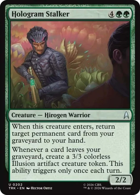 Hologram Stalker
Star Trek
Single
Magic: The Gathering