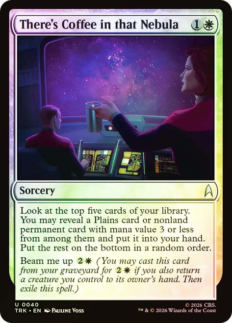 There's Coffee in that Nebula
Star Trek
Single
Magic: The Gathering