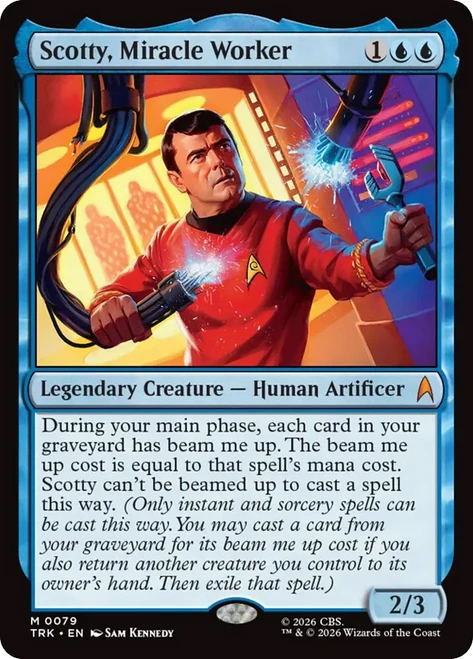 Scotty, Miracle Worker
Star Trek
Single
Magic: The Gathering