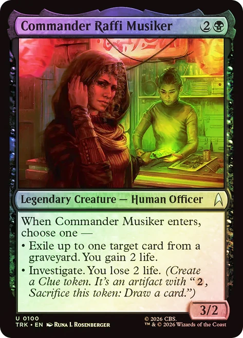 Commander Raffi Musiker
Star Trek
Single
Magic: The Gathering