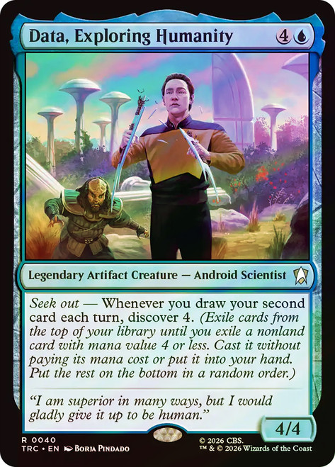Data, Exploring Humanity
Star Trek Commander
Single
Magic: The Gathering