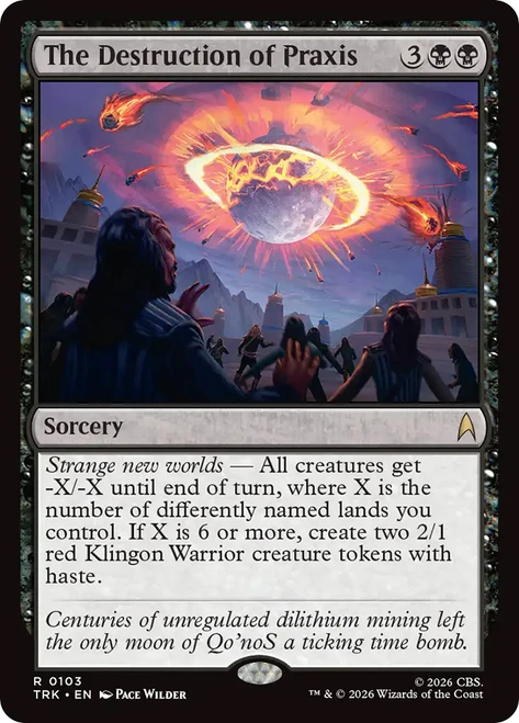 The Destruction of Praxis
Star Trek
Single
Magic: The Gathering
