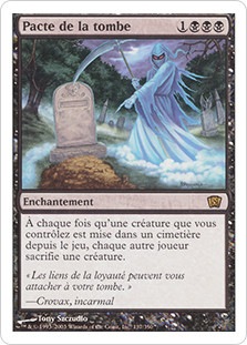 Grave Pact
8th Edition - French
Single
Magic The Gathering