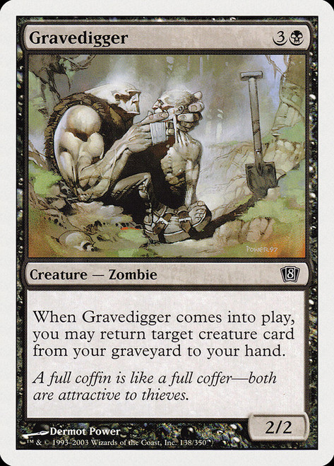 Gravedigger\n8th Edition\nSingle\nMagic The Gathering
