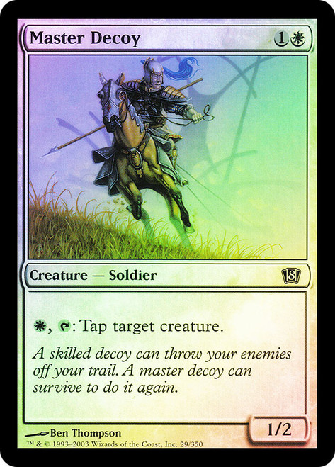 Master Decoy\n8th Edition\nSingle\nMagic The Gathering