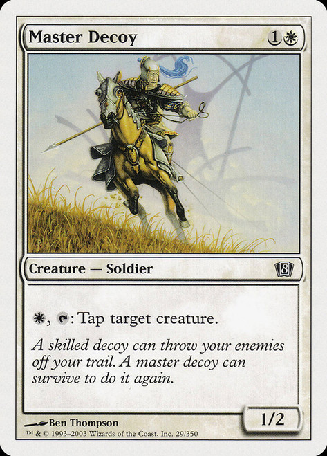 Master Decoy\n8th Edition\nSingle\nMagic The Gathering