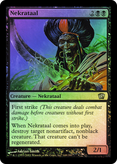 Nekrataal\n8th Edition\nSingle\nMagic The Gathering