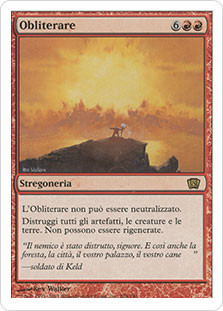 Obliterate
8th Edition - Italian
Single
Magic The Gathering