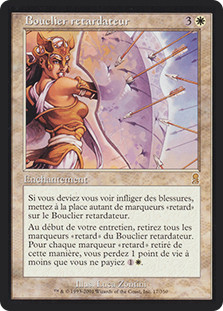 Delaying Shield
Odyssey - French
Single
Magic The Gathering