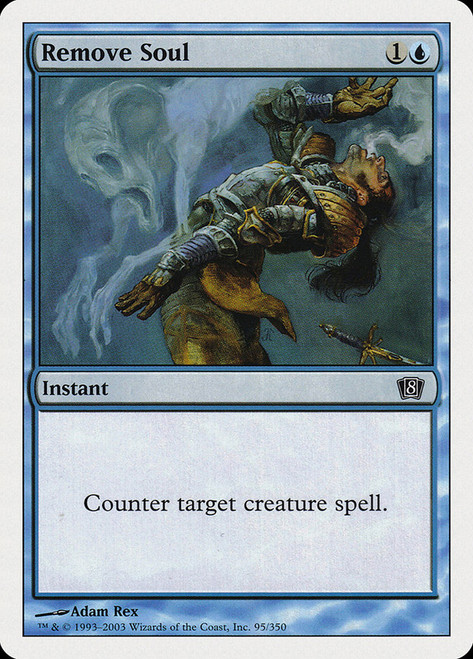 Remove Soul\n8th Edition\nSingle\nMagic The Gathering