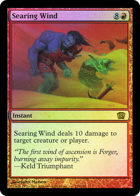Searing Wind | 8th Edition | Star City Games