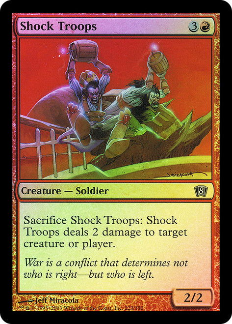 Shock Troops\n8th Edition\nSingle\nMagic The Gathering