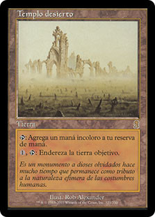 Deserted Temple
Odyssey - Spanish
Single
Magic The Gathering