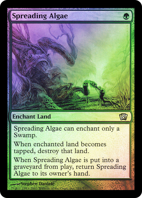 Spreading Algae\n8th Edition\nSingle\nMagic The Gathering