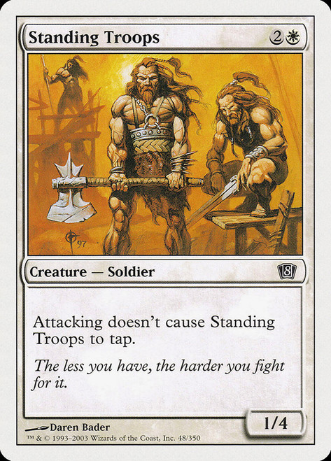 Standing Troops\n8th Edition\nSingle\nMagic The Gathering