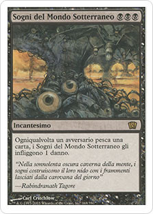 Underworld Dreams
8th Edition - Italian
Single
Magic The Gathering
