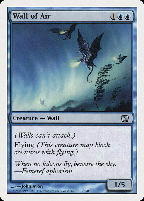 Wall of Air\n8th Edition\nSingle\nMagic The Gathering