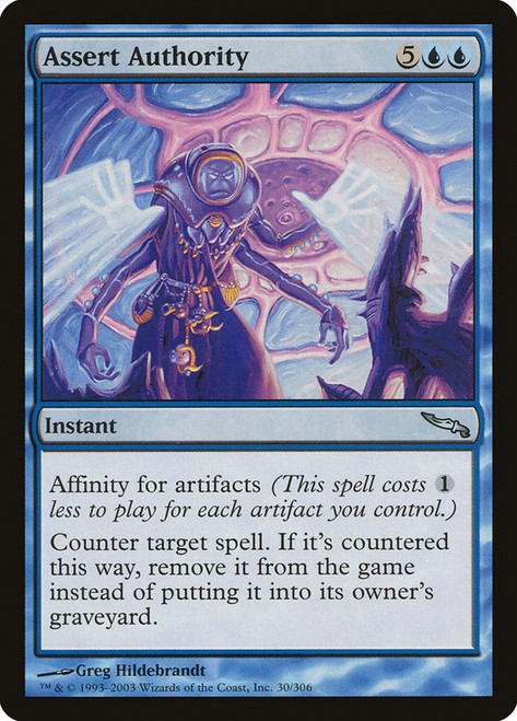 Assert Authority\nMirrodin\nSingle\nMagic The Gathering