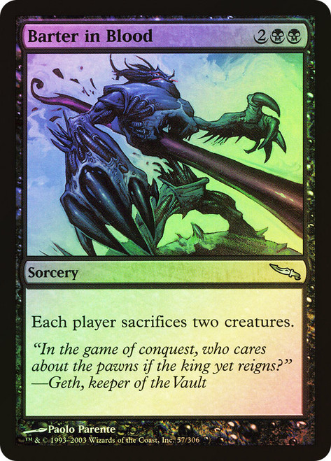Barter in Blood\nMirrodin\nSingle\nMagic The Gathering