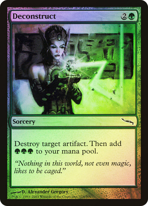 Deconstruct\nMirrodin\nSingle\nMagic The Gathering